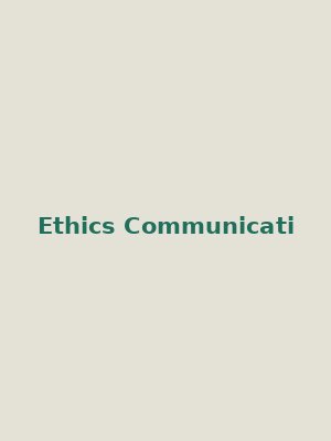 Cover of Ethics and Communication for Health Professionals